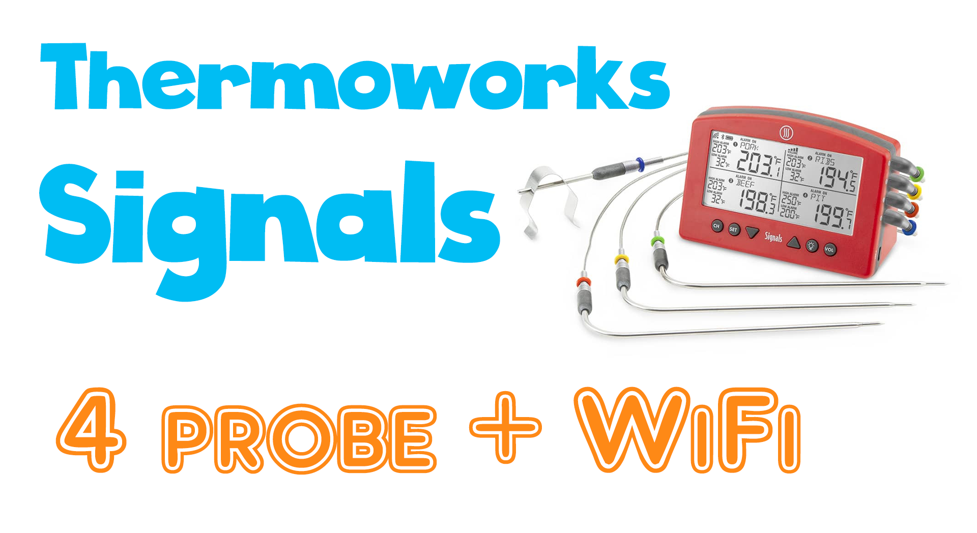 Thermoworks Signals WiFi/Bluetooth BBQ Thermometer Review - Smoked